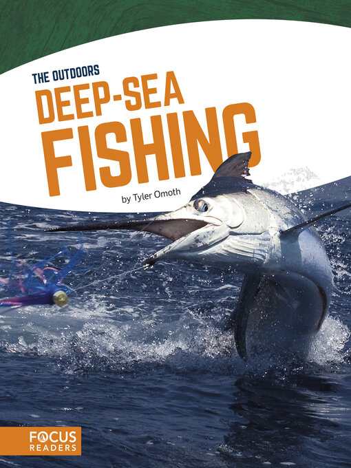 Title details for Deep-Sea Fishing by Tyler Omoth - Wait list